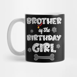 Brother Of The Birthday Girl Dalmatian Family Mug